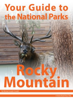 cover image of Your Guide to Rocky Mountain National Park